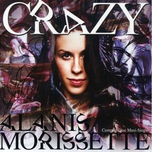 Alanis Morissette - Crazy  CD5 MAXI-SINGLE